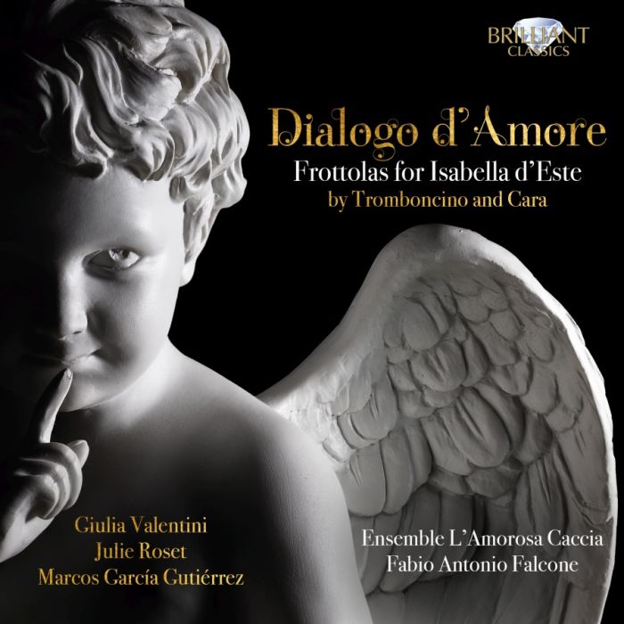 Dialogo d'Amore, Frottolas for Isabella d'Este