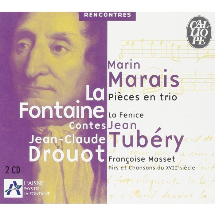 Marais: Pieces en trio; La Fontaine: Contes