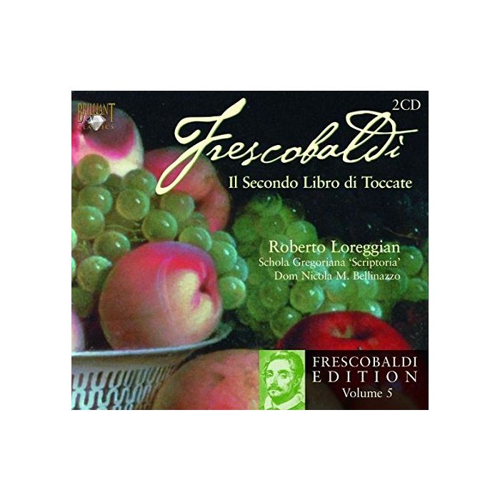 Frescobaldi: Secondo Libro di Toccate, Vol. 5