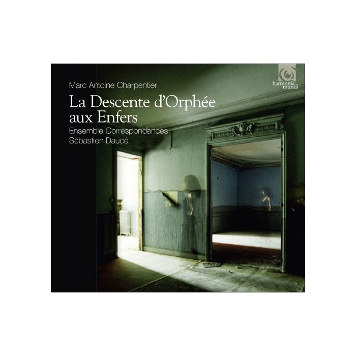 Charpentier: La Descente d'Orphée aux Enfers