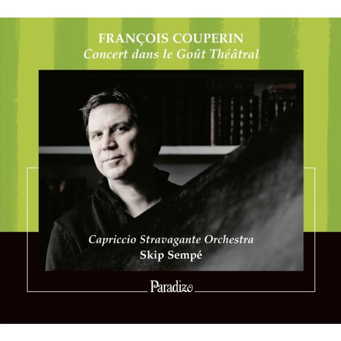 Couperin: Concert dans le Goût Théâtral