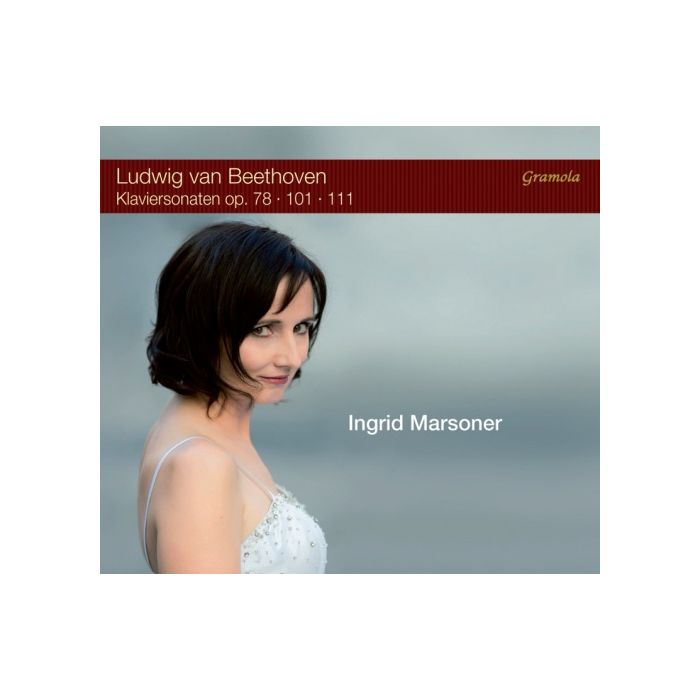 Beethoven: Sonatas op.78; 101; 111