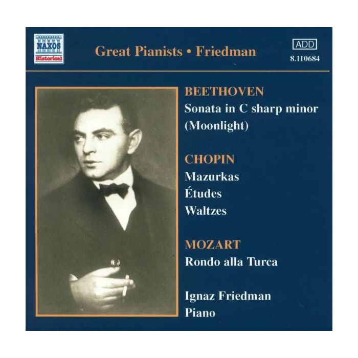 Ignaz Friedman - Complete Recordings Vol 1