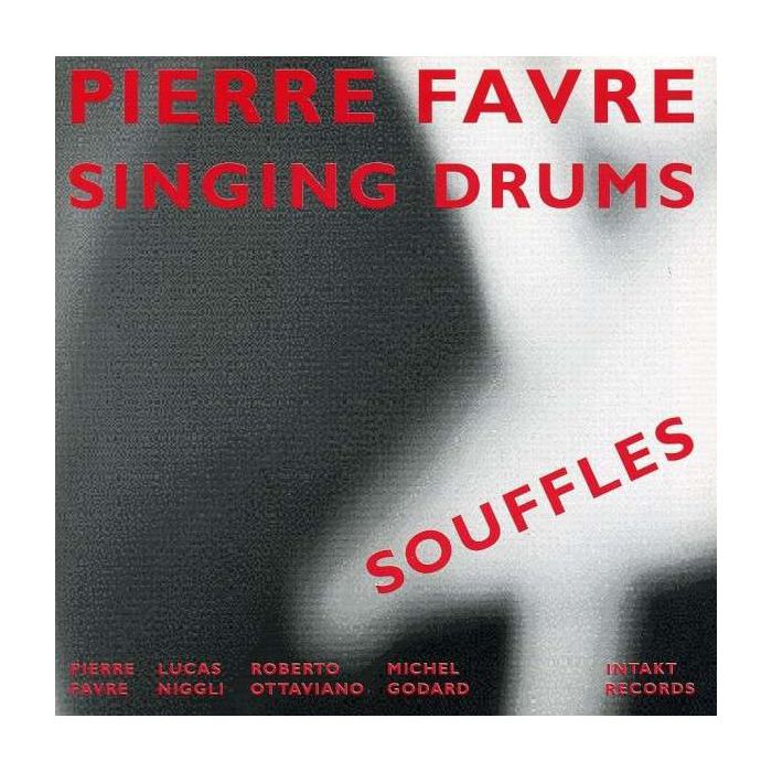 Pierre Favre: Souffles
