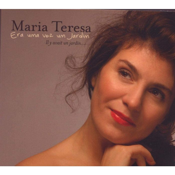 Maria Teresa: Era Uma Vez Um Jardim