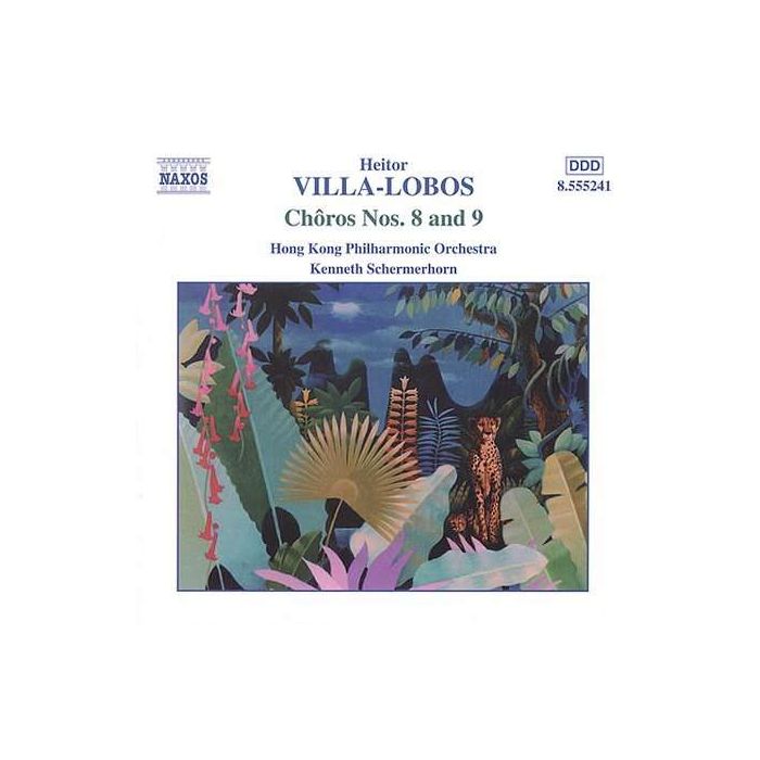 VILLA-LOBOS: Choros nos. 8 & 9