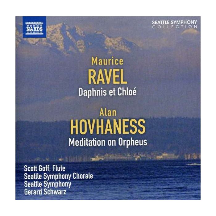 RAVEL: Daphnis et Chloe / HOVHANESS: Meditation on Orpheus