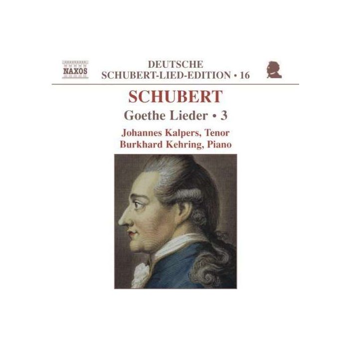 SCHUBERT: Goethe lieder vol. 3