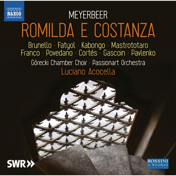 Meyerbeer: Romilda e Costanza