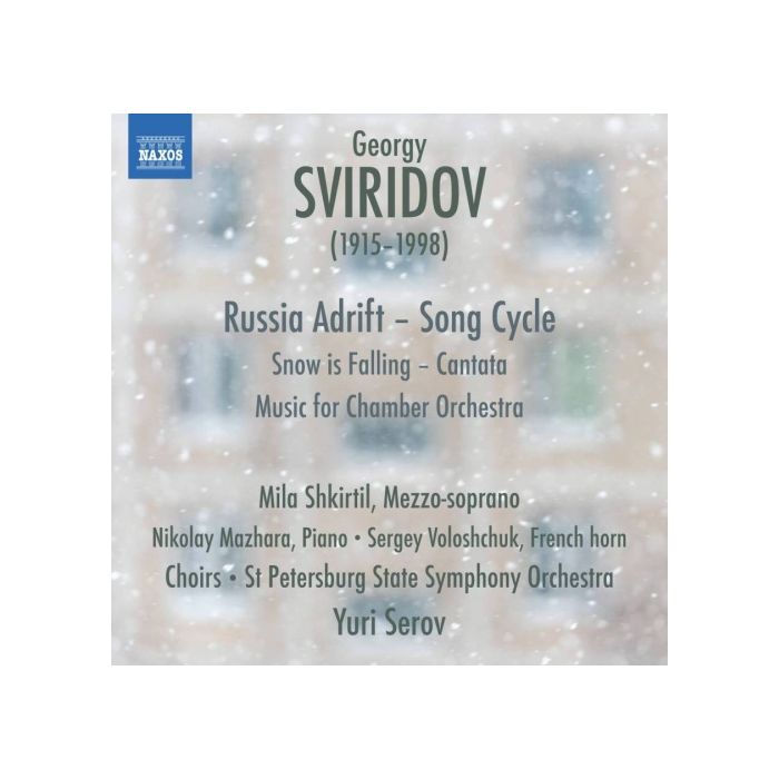 Sviridov: Russia Adrift - Song Cycle