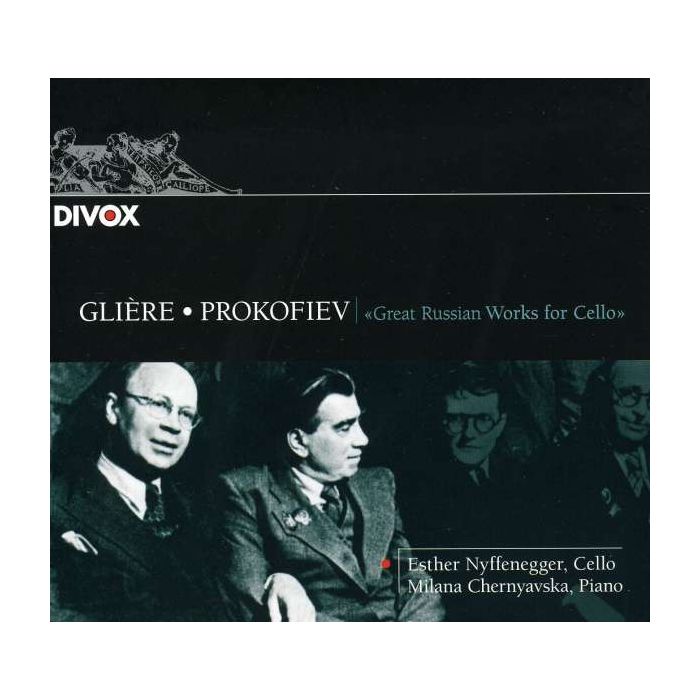 Glière & Prokofiev: Works for Cello & Piano