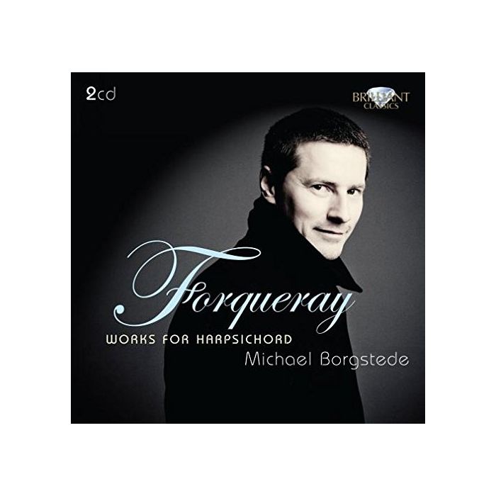 Forqueray: Works for Harpsichord