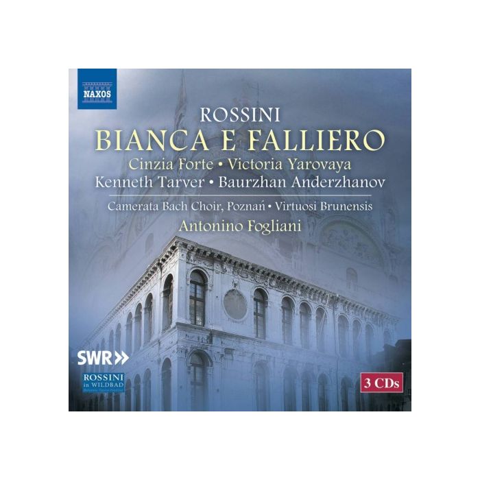 Rossini: Bianca e Falliero