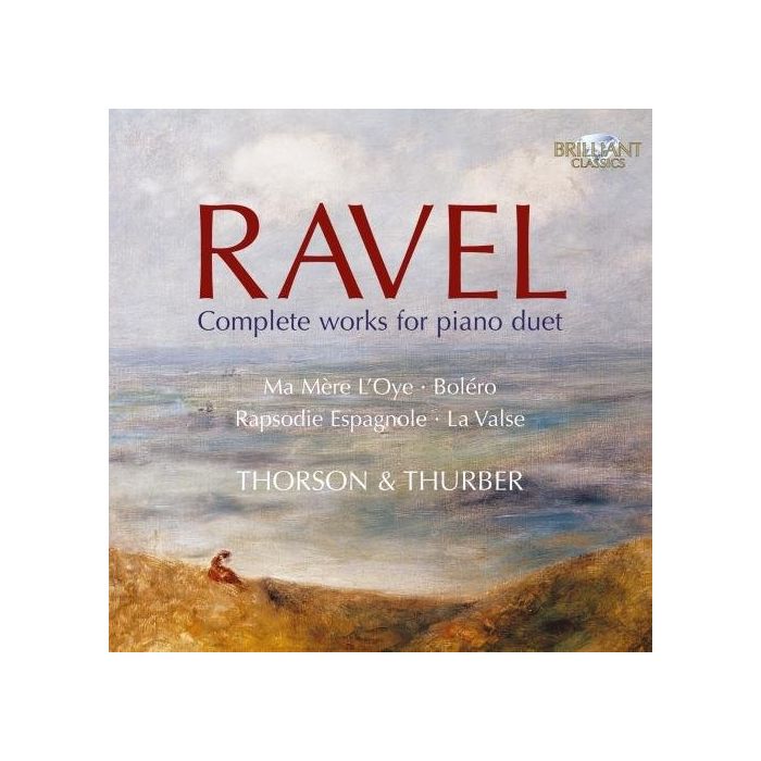 Ravel: Complete Works for Piano Duet