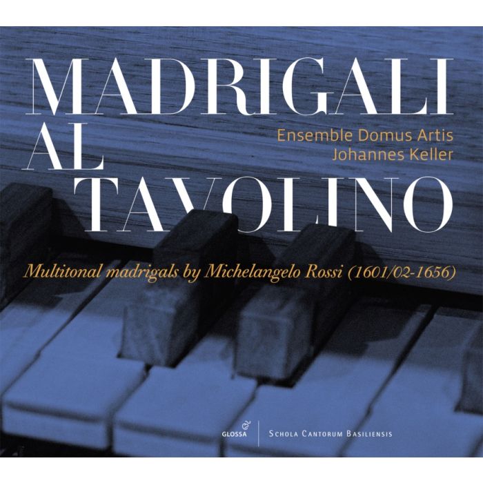 Madrigali al tavolino - Multitonal madrigals by Michelangelo Rossi