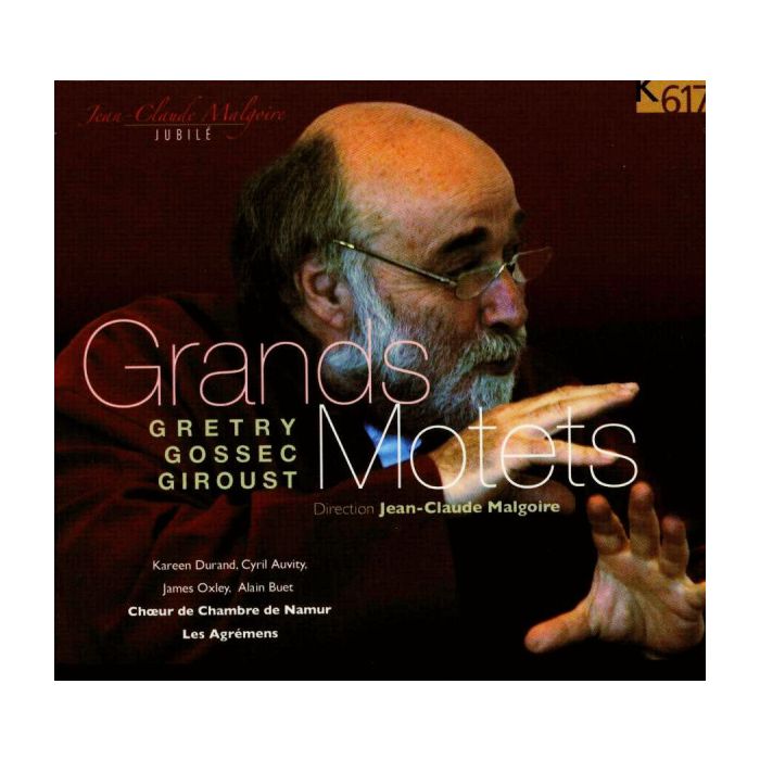 Gretry/Gossec/Giroust: Grands Motets Pour Louis XVIg