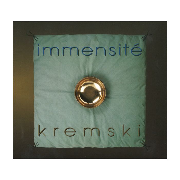 Kremski: Music for Singing Bowls and Gongs