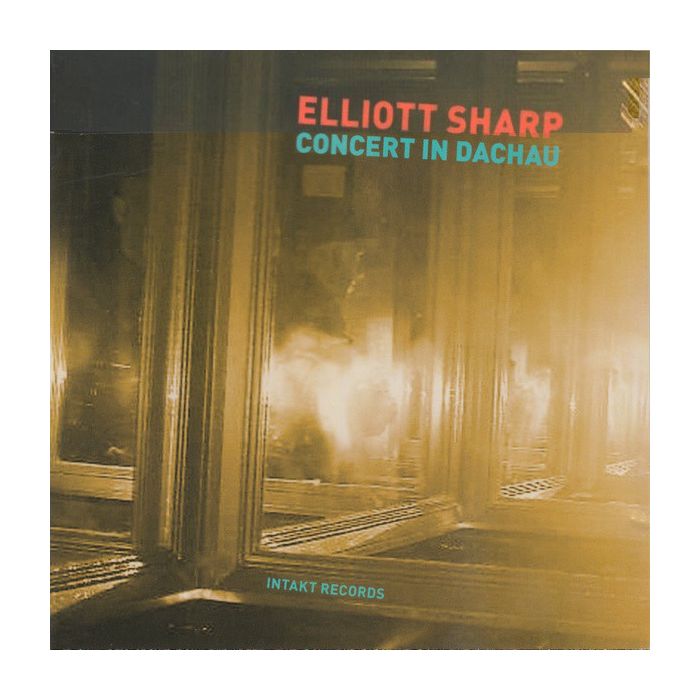 Elliot Sharp: Concert in Dachau