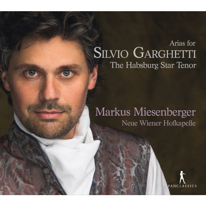 Arias for Silvio Garghetti - the Habsburg Star Tenor