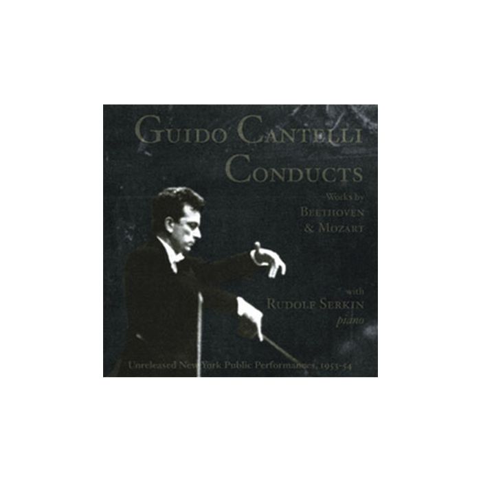 Guido Cantelli Conducts Works by Beethoven & Mozart
