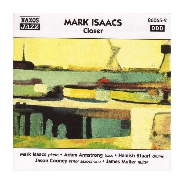 Mark Isaacs: Closer