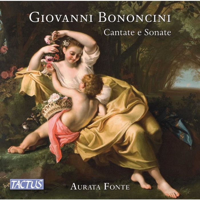 Bononcini: Cantate e Sonate