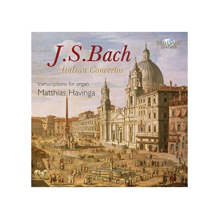 Bach: Italian Concertos