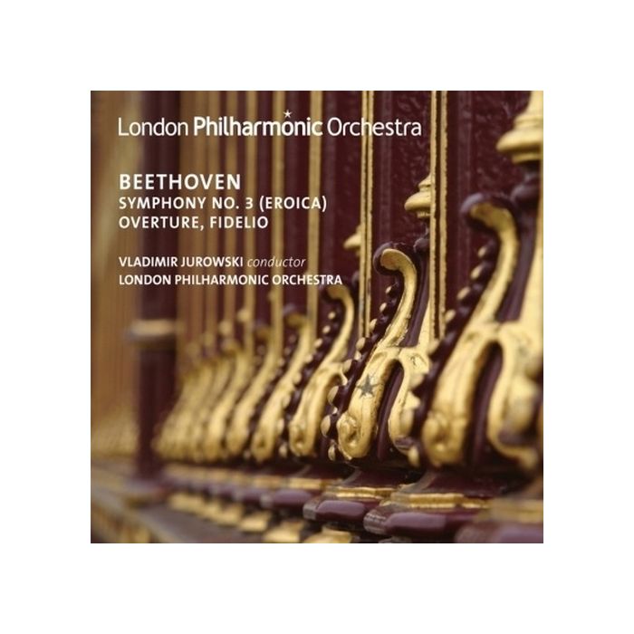 Beethoven: Symphony No. 3; Overture Fidelio