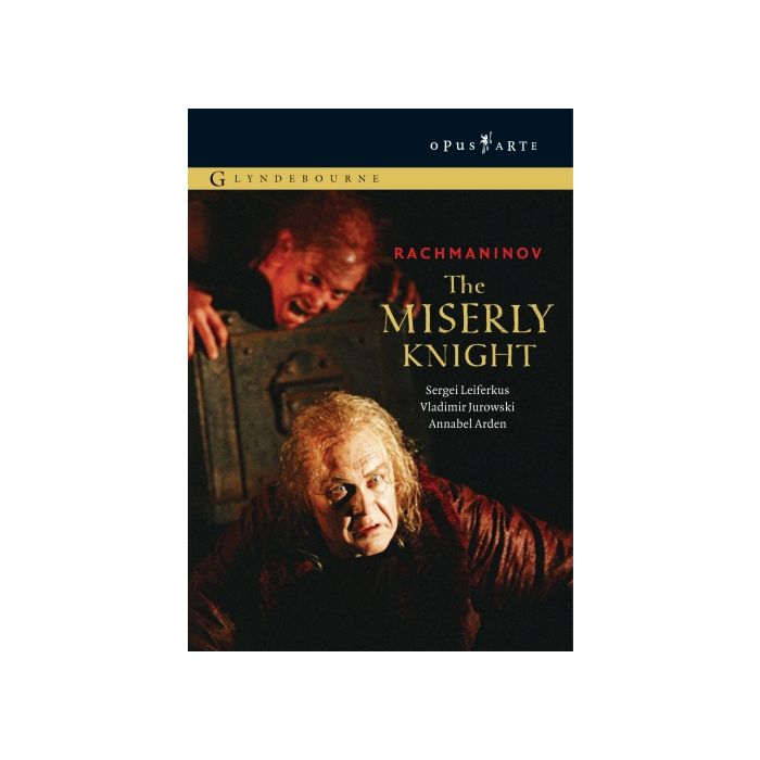 Rachmaninov - The Miserly Knight