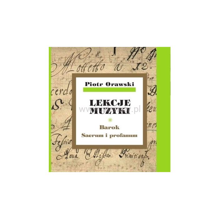 Orawski Piotr: Lekcje Muzyki 3