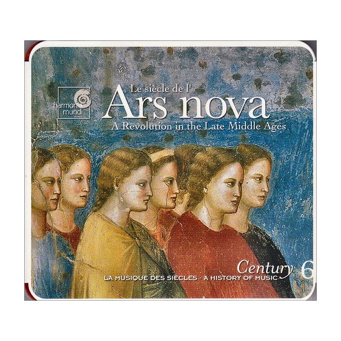 Le Siècle De L'Ars Nova (A Revolution In The Late Middle Ages)