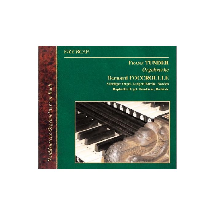 Tunder: Complete Organ Works