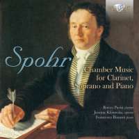 Spohr: Chamber Music for Clarinet, Soprano and Piano