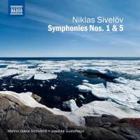 Sivelöv: Symphonies Nos. 1 and 5
