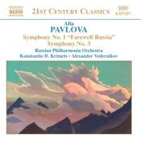 PAVLOVA: Symphonies no. 1 & 3