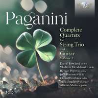Paganini: Complete Quartets for String Trio and Guitar, Vol. 1