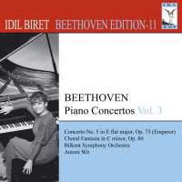 BEETHOVEN: Piano Concertos, Vol. 3 (Biret Beethoven Edition, Vol. 11)
