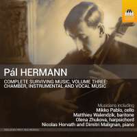 Hermann: Complete Surviving Music Vol. 3