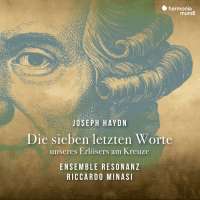 Haydn: Die Sieben letzten Worte