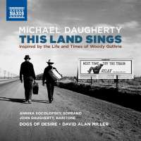 Daugherty: This Land Sings