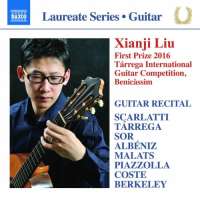 Xianji Liu: Guitar Recital - Scarlatti; Tarrega; Sor; Albeniz; Piazzolla; ...