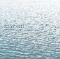 Radigue: Occam Ocean 3