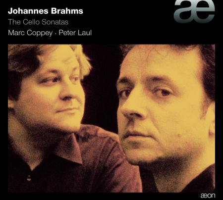 Brahms: The Cello Sonatas