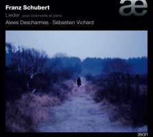 Schubert: Lieder pour violoncelle et piano