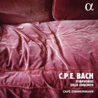 C.P.E. Bach: Symphonies and Cello Concerto