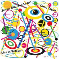 James Brandon Lewis & Chad Taylor: Live In Willisau