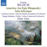 BLOCH: America; Suite Hebraique