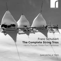 Schubert: Complete String Trios; Purcell: Three-Part Fantasias
