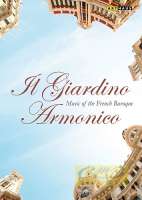 Il Giardino Armonico - Music of the French Baroque