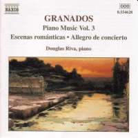 GRANADOS: Piano Music vol. 3
